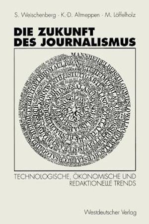 Die Zukunft des Journalismus