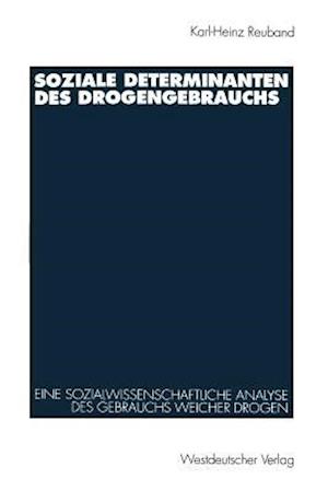 Soziale Determinanten des Drogengebrauchs