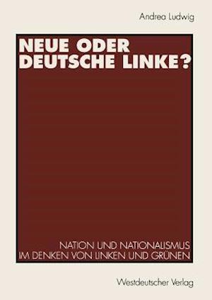 Neue oder Deutsche Linke?