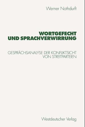 Wortgefecht und Sprachverwirrung