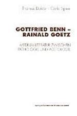 Gottfried Benn -- Rainald Goetz