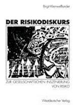 Der Risikodiskurs