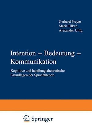 Intention — Bedeutung — Kommunikation