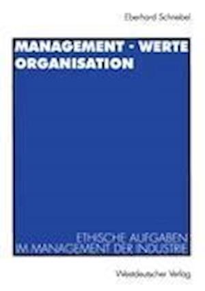 Management * Werte Organisation