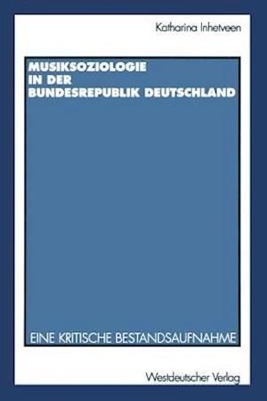 Musiksoziologie in der Bundesrepublik Deutschland