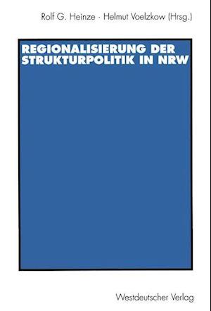 Regionalisierung der Strukturpolitik in Nordrhein-Westfalen