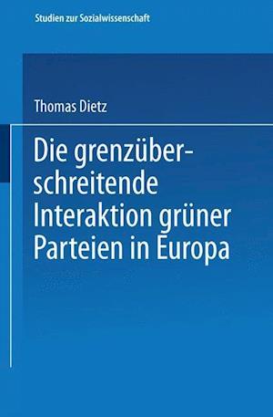Die grenzüberschreitende Interaktion grüner Parteien in Europa