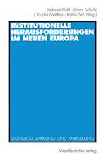 Institutionelle Herausforderungen Im Neuen Europa