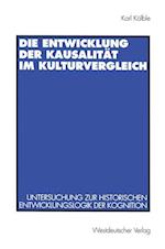 Die Entwicklung der Kausalität im Kulturvergleich