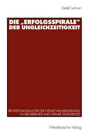 Die "Erfolgsspirale" der Ungleichzeitigkeit