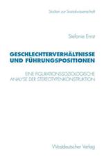 Geschlechterverhältnisse und Führungspositionen