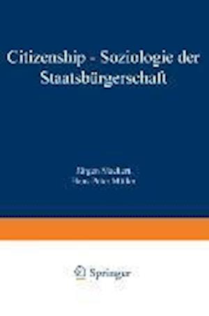 Citizenship - Soziologie der Staatsbürgerschaft