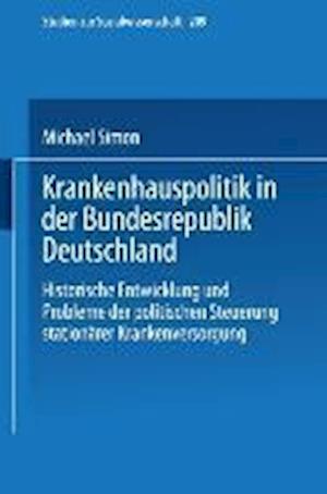 Krankenhauspolitik in Der Bundesrepublik Deutschland