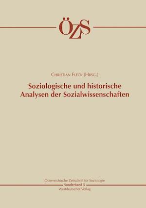 Soziologische Und Historische Analysen Der Sozialwissenschaften