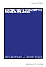 Die Politische Philosophie Michael Walzers