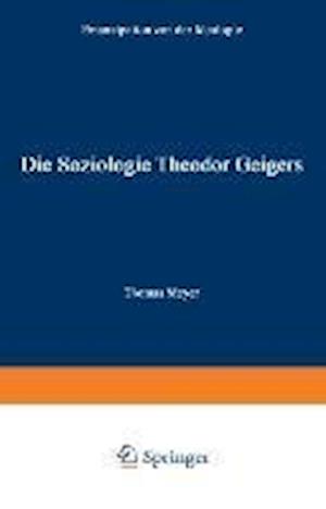 Die Soziologie Theodor Geigers