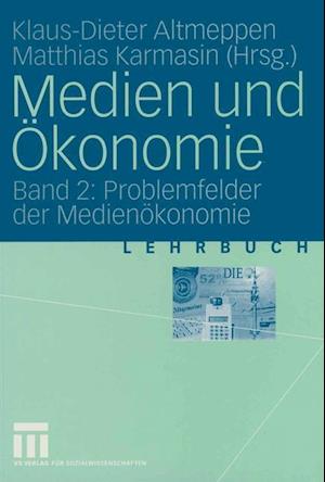 Medien und Okonomie