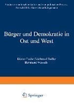 Bürger und Demokratie in Ost und West