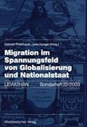 Migration Im Spannungsfeld Von Globalisierung Und Nationalstaat