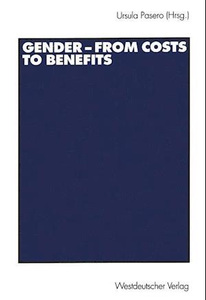 Gender — from Costs to Benefits