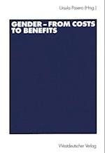Gender - From Costs to Benefits