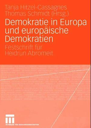 Demokratie in Europa und europäische Demokratien