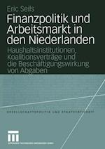 Finanzpolitik und Arbeitsmarkt in den Niederlanden