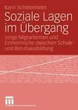 Soziale Lagen im Übergang