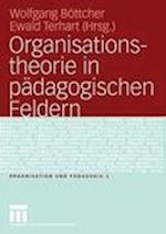 Organisationstheorie in Padagogischen Feldern