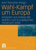 Wahl-Kampf um Europa