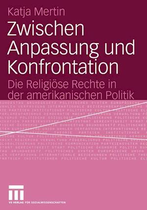 Zwischen Anpassung und Konfrontation