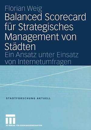 Balanced Scorecard für Strategisches Management von Städten