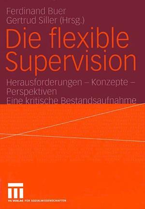 Die flexible Supervision