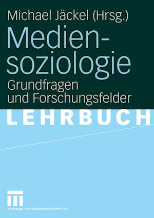 Mediensoziologie