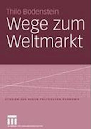 Wege zum Weltmarkt