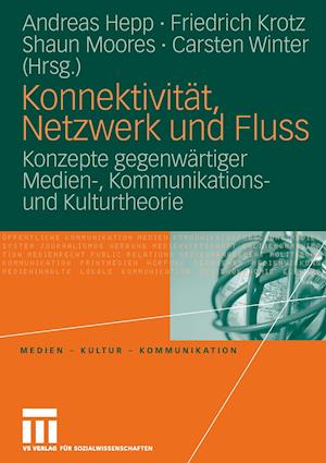 Konnektivität, Netzwerk und Fluss