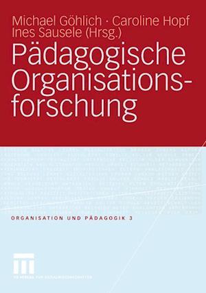 Padagogische Organisationsforschung