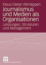 Journalismus und Medien als Organisationen