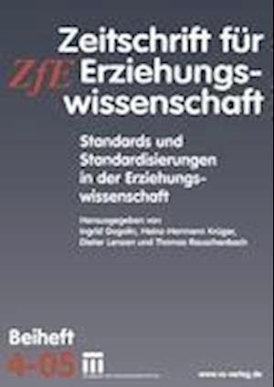 Standards und Standardisierungen in der Erziehungswissenschaft