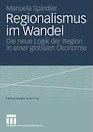 Regionalismus im Wandel