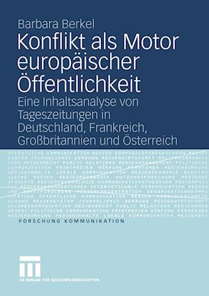 Konflikt als Motor europäischer Öffentlichkeit