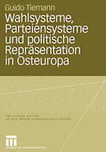 Wahlsysteme, Parteiensysteme und politische Repräsentation in Osteuropa