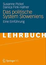 Das Politische System Sloweniens