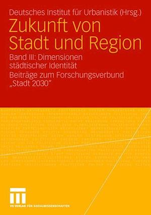 Zukunft von Stadt und Region