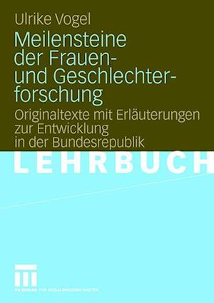 Meilensteine der Frauen- und Geschlechterforschung