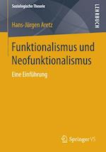 Funktionalismus Und Neofunktionalismus