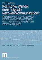 Politischer Wandel durch digitale Netzwerkkommunikation?