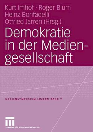 Demokratie in der Mediengesellschaft