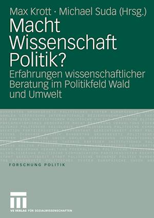 Macht Wissenschaft Politik?