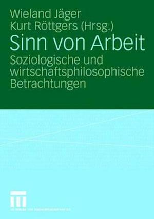 Sinn von Arbeit